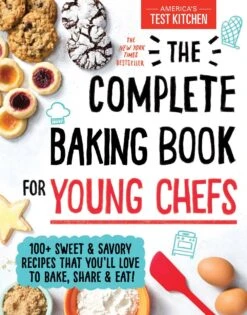 The Complete Baking Book For Young Chefs -Home Goods Store 2d11568e2937cfef8ca54460410503a1e4d31f9f25bd61d783220bed9f4b918d