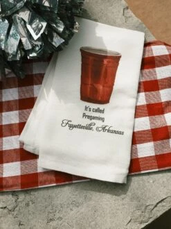 Pregaming In Fayetteville Dish Towel