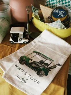 Who's Your Caddy Tea Towel