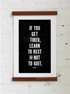 Old Try: Learn To Rest Print - 13x20