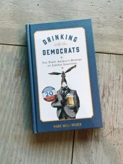 Drinking With The Democrats