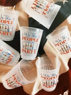 We The People Like To Party Reusable Cups