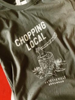 Chopping Local T-Shirt (City Supply Exclusive) -Home Goods Store IMG 5797