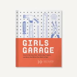 Chronicle Books Girl's Garage -Home Goods Store girlsgarage