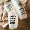 Happy Hour Ever After Reusable Cups