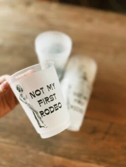 Not My First Rodeo Reusable Cups -Home Goods Store image 13309fb7 4d95 4e90 91bf 69f82821b6b0