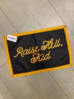 Oxford Pennant: Raise Hell Kid Camp Flag -Home Goods Store image 19110a16 7b4b 43ec 8d02 39babf26f216