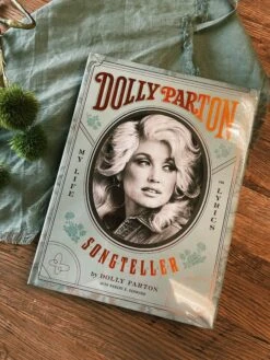 Dolly Parton, Songteller: My Life In Lyrics