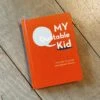 Chronicle Books My Quotable Kid