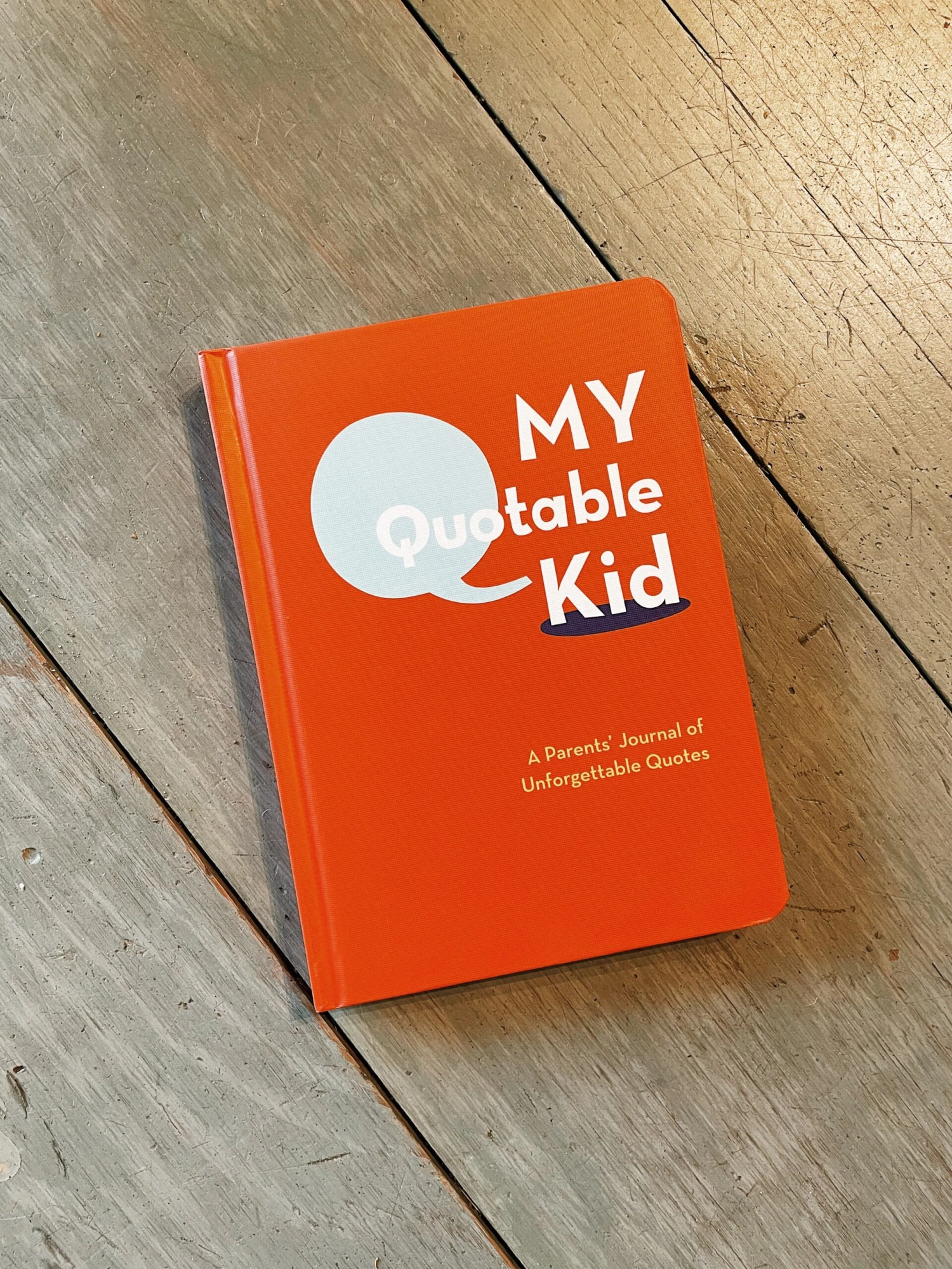 Chronicle Books My Quotable Kid 1 Chronicle Books My Quotable Kid