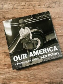 Our America: A Photographic History