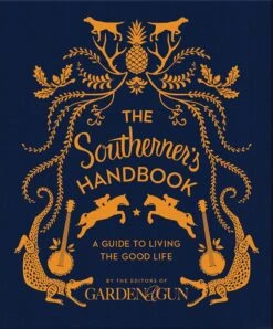 Harper Collins The Southerner's Handbook -Home Goods Store thesouthernershandbook
